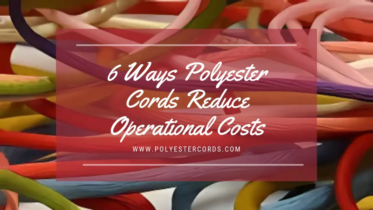 Polyester Cords