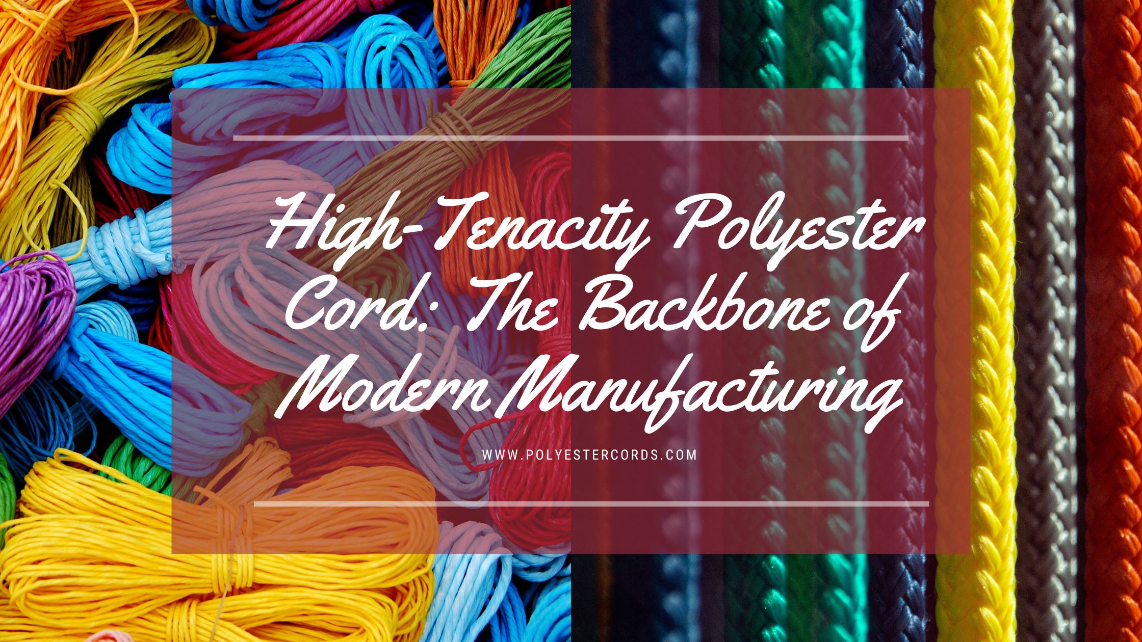Polyester Cords