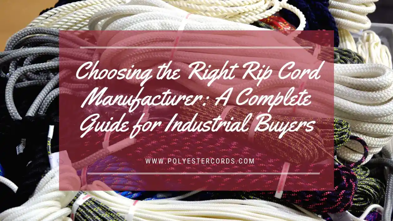 Rip Cord Manufacturer